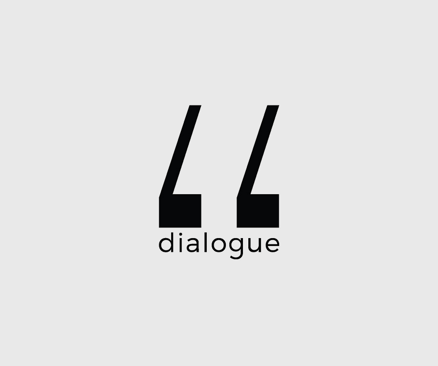 Dialogue a